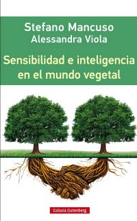Sensibilidad e Inteligencia en el mundo vegetal