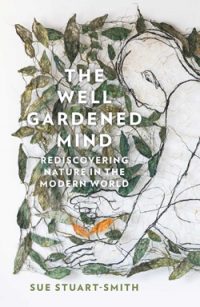 The well gardenend mind