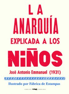 La Anarquía explicada a los niños