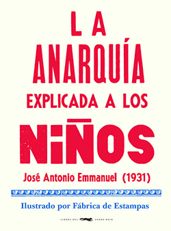 La Anarquía explicada a los niños